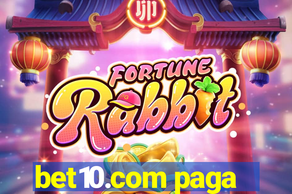 bet10.com paga